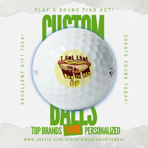Balles De Golf Drôle Got That Dog In Me Monogram Custom Titleist
