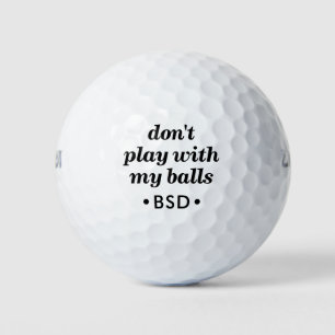 Balles De Golf Drôle Personnalisé Ne joue pas avec mon