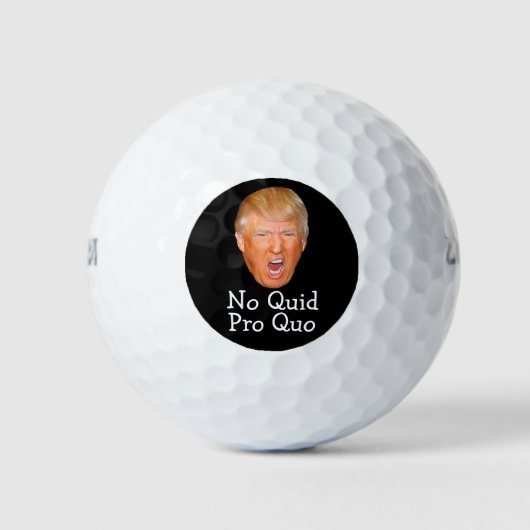 Balles De Golf Drôle Trump No Quid Pro Quo (Devant)