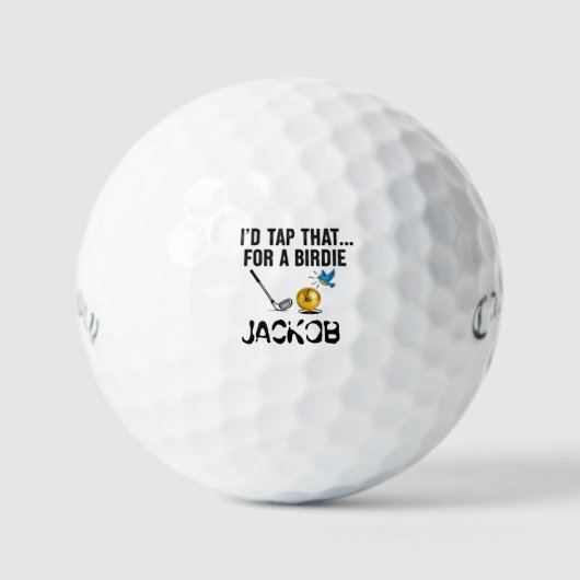 Balles De Golf Funny Golf Ball - I’d Tap That For A Birdie (Recto)