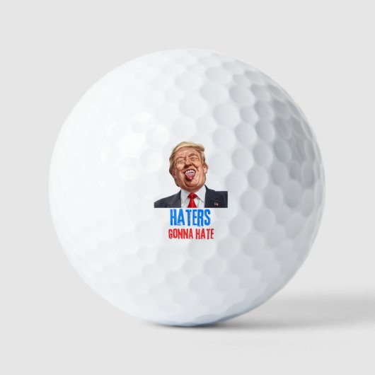 Balles De Golf Funny Haters va détester les citations, drôle dire (Recto)