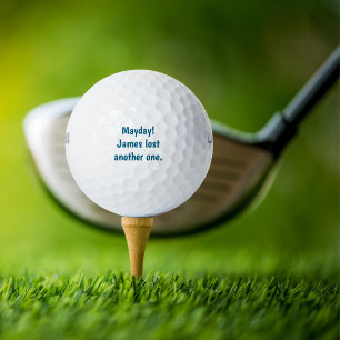 Balles De Golf Funny Simple Golfeur "Mayday! Nom perdu un autre"