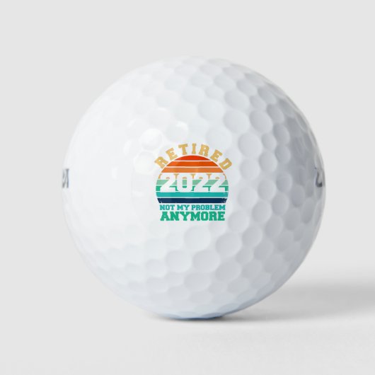 Balles De Golf Humour Retraité 2022 Plus de problème (Devant)