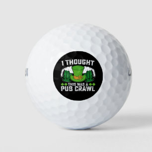 Balles De Golf Je Pensais Que C'Était Un Jour De La St Patrick