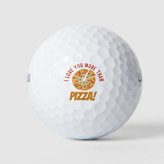 Balles De Golf Je T'Aime Plus Que Pizza (Devant)