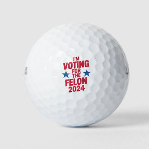 Balles De Golf Je vote pour le condamné Felon Pro Trump 2024