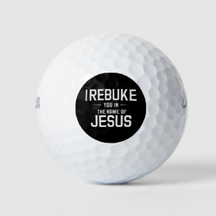 Balles De Golf Je vous réprimande au nom de Jésus