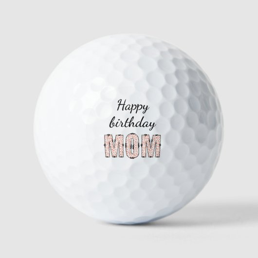 Balles De Golf Joyeux anniversaire maman (Recto)