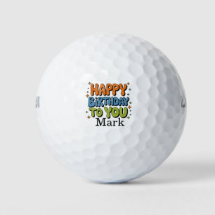 Balles De Golf Joyeux anniversaire pour vous avec nom de golfeur