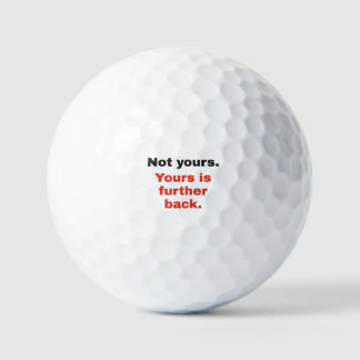 Balles De Golf La vôtre est plus loin derrière : Ballons de golf