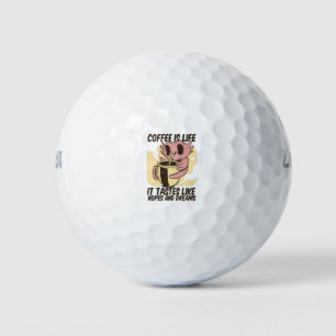 BALLES DE GOLF LE CAFÉ EST VIE, IL A DES GOÛTS COMME DES ESPOIRS