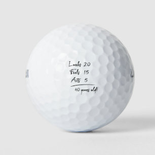 Balles De Golf Look 20 Feels 15 Actes 5 = 40 Ans Amusant T-Sh