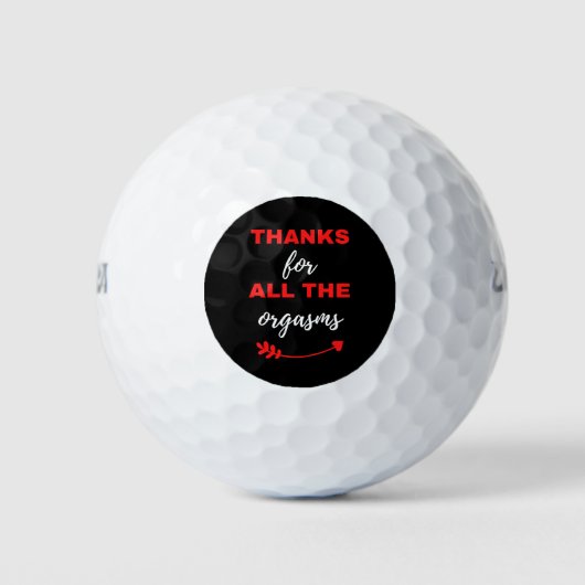 Balles De Golf Merci Pour Tous Les Orgasmes (Devant)