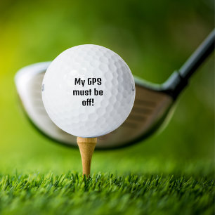 Balles De Golf Mon GPS doit être éteint !, Drôle, Personnalisé