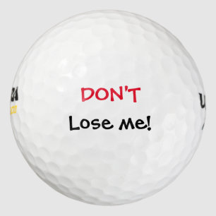Balles De Golf Ne me perdez pas drôle