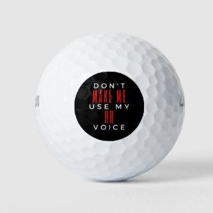 Balles De Golf Ne pas me forcer à utiliser ma voix RH