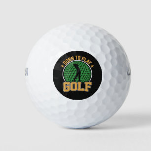 Balles De Golf Né pour jouer au Golf 