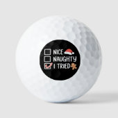 Balles De Golf Nice Naughty I Tried Santa's Naughty List Funny (Recto)