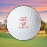 Balles De Golf Nom rose personnalisé Funny Perdu Message<br><div class="desc">Ne mélangez plus jamais vos couilles ! Personnalisez le nom pour créer des balles de golf uniques conçues pour mettre un fouet,  bang,  zap dans le jeu de n'importe qui. Conçu par Thisisnotme©</div>