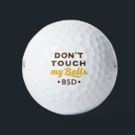 Balles De Golf Novelty Drôle Guy's Golf Ball Initials Ne Touchez<br><div class="desc">Ballons de golf humour de type de nouveauté drôle avec des initiales personnalisées et la citation "ne touchez pas mes boules" - qui est une pièce toujours humoristique sur les mots plaisanterie sportive, ou sur tendance avec coronavirus ère de la distance sociale règlement golf. Un grand cadeau pour papa si...</div>