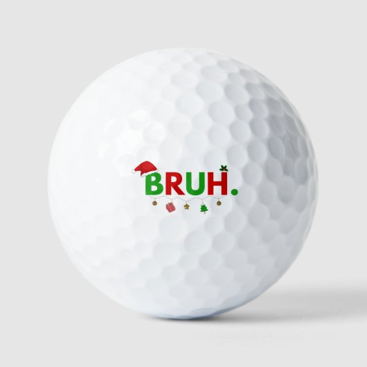 Balles De Golf Personnaliser Ce Design : Bruh Mème Drôle Noël (Recto)