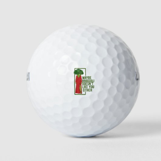 Balles De Golf Peut-être que Broccoli ne t'aime pas non plus (Devant)