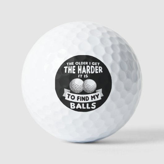 Balles De Golf Plus Âgé, Je Trouve Plus Difficile De Trouver Mes (Recto)