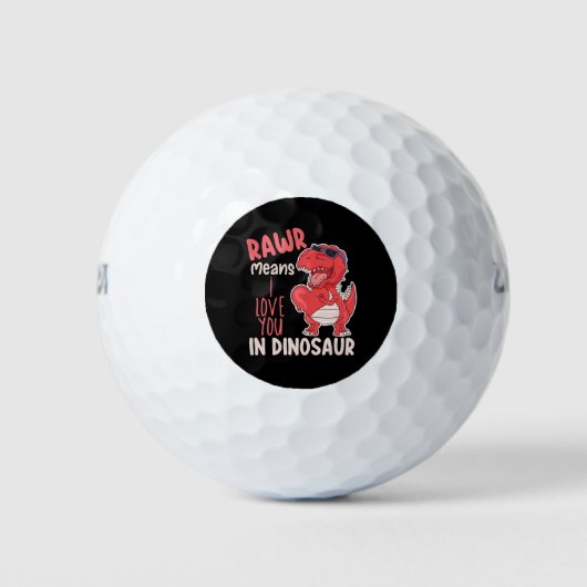 Balles De Golf Rawr Signifie Je T'Aime À Dinosaur Saint Valentin (Devant)