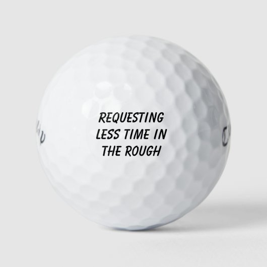 Balles De Golf 'Requesting Less Time in the Rough' Laughter  (Devant)