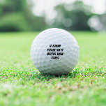 Balles De Golf S'Il Est Trouvé, S'Il Vous Plaît, Frappez-Le Mieux<br><div class="desc">Vous cherchez des paroles drôles de balle de golf pour votre golfeur préféré? Ces boules de golf personnalisées ont "si trouvé, s'il vous plaît le frapper mieux que [nom]" en lettres noires. Personnalisez avec le nom de votre golfeur pour un cadeau amusant et unique pour l'amoureux du golf dans votre...</div>