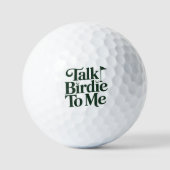 Balles De Golf Talk Birdie To Me Golf Funny Girly Golfer Lover (Recto)