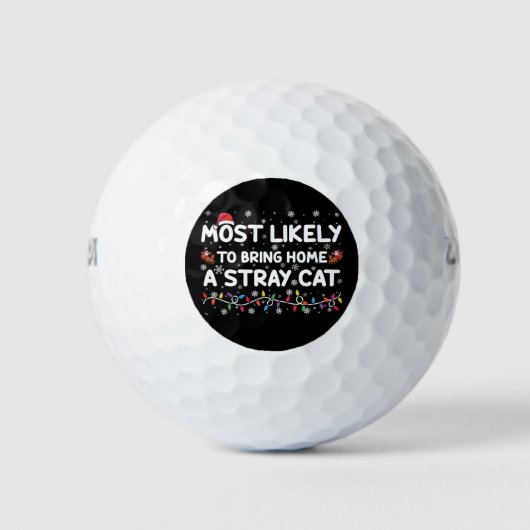 Balles De Golf Très Probable De Ramener À La Maison Un Chat Fou N (Devant)