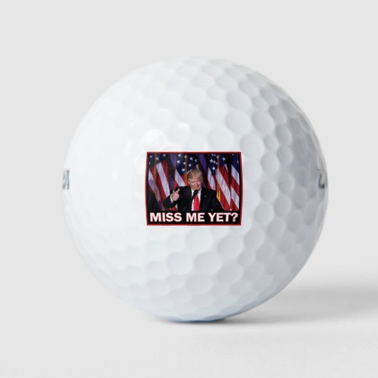 Balles De Golf Trump me manque encore (Devant)