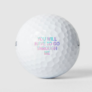 Balles De Golf Tu devras passer par moi drôle LGBTQ Trans 