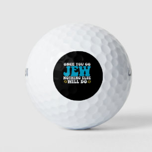 Balles De Golf Une fois que vous partez Juif Rien d'autre ne fera