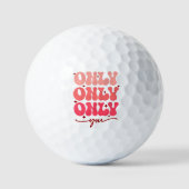 Balles De Golf Valentine's Only You (Recto)