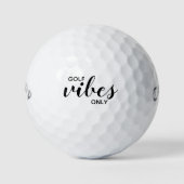 Balles De Golf Vibes de golf mignonnes Seulement Golfeur Citation (Devant)