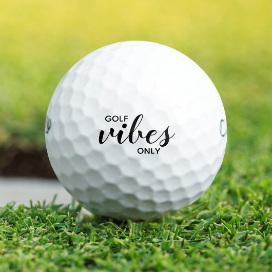 Balles De Golf Vibes de golf mignonnes Seulement Golfeur Citation