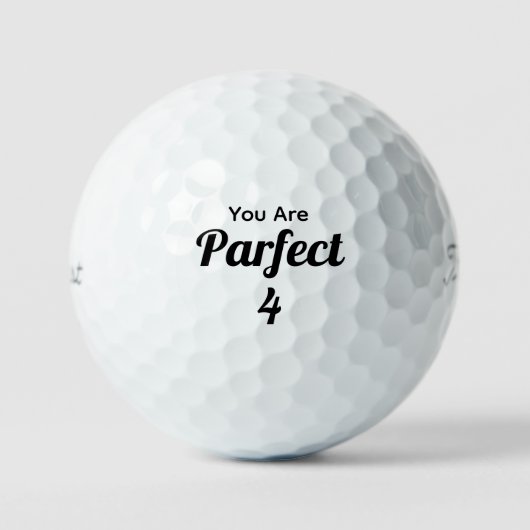 Balles De Golf Vous êtes parfaits (Recto)