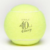 Balles De Tennis 40 et Classy Elegant Script Name 40th Birthday (Devant)