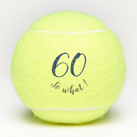 Balles De Tennis 60e anniversaire Funny I'm 60 (Devant)