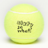 Balles De Tennis Funny Sixty alors quel Inspirational 60e Anniversa (Dos)