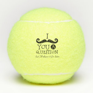 Balles De Tennis Je vous rase une question