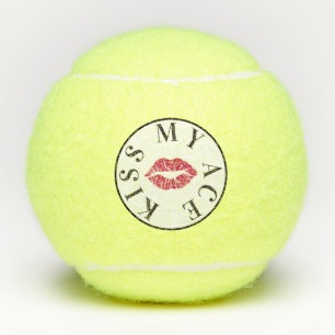 Balles De Tennis Kiss My Ace Drôle et Fierce