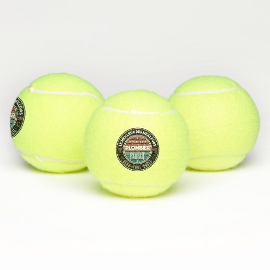 Balles De Tennis Le véritable plombier parfait (Multiple)