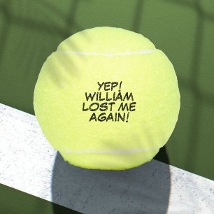 Balles De Tennis Message perdu drôle avec nom personnalisé