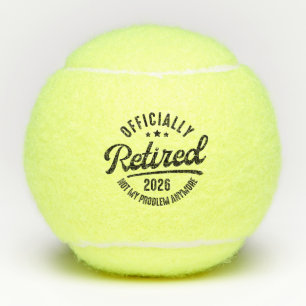 Balles De Tennis Retraité Officiel 2026 Drôle Retraite