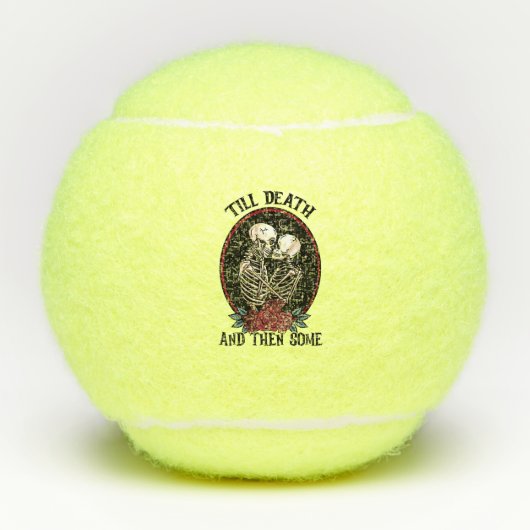 Balles De Tennis 'Till Death Tennis Balls (Devant)