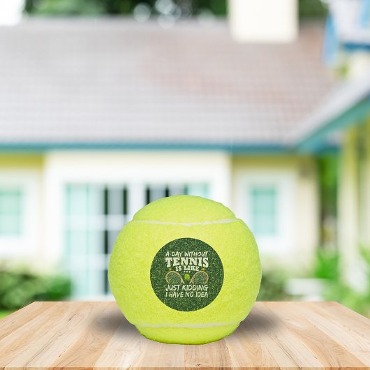 Balles De Tennis Une Journée Sans Tennis Drôle Citation Typographie