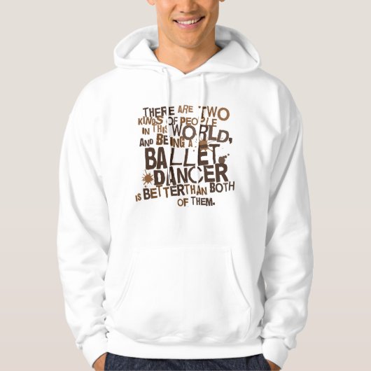 Ballet Dancer Gift Hoodie (Voorkant)